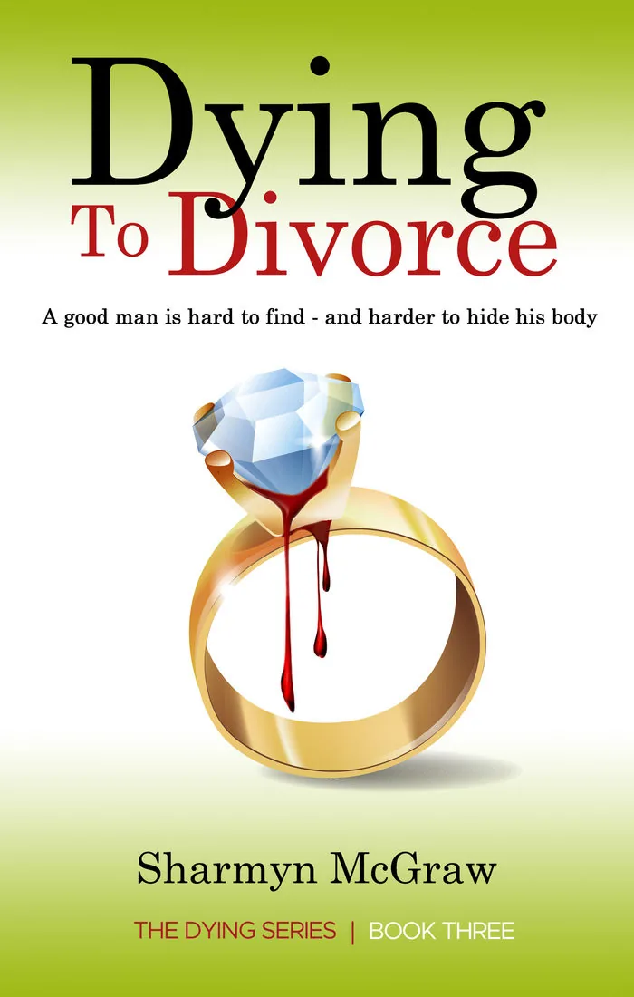 Dying to Divorce cover: a gold ring with a bloodied diamond