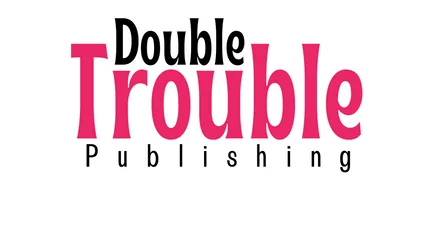 Double Trouble Publishing