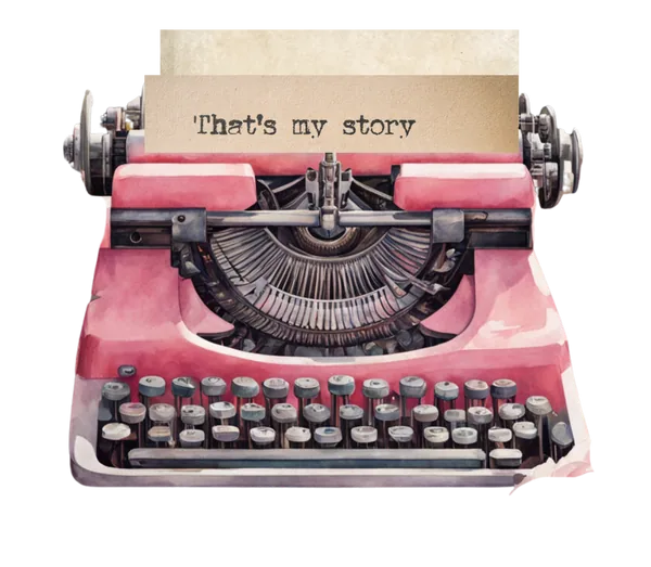 A pink typewriter with a page reading ‘That’s my story’